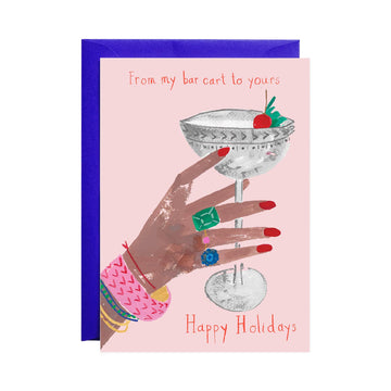 From My Bar Cart to Yours Greeting Card